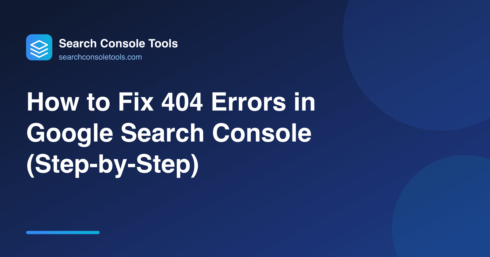 How to Fix 404 Errors in Google Search Console (Step-by-Step)