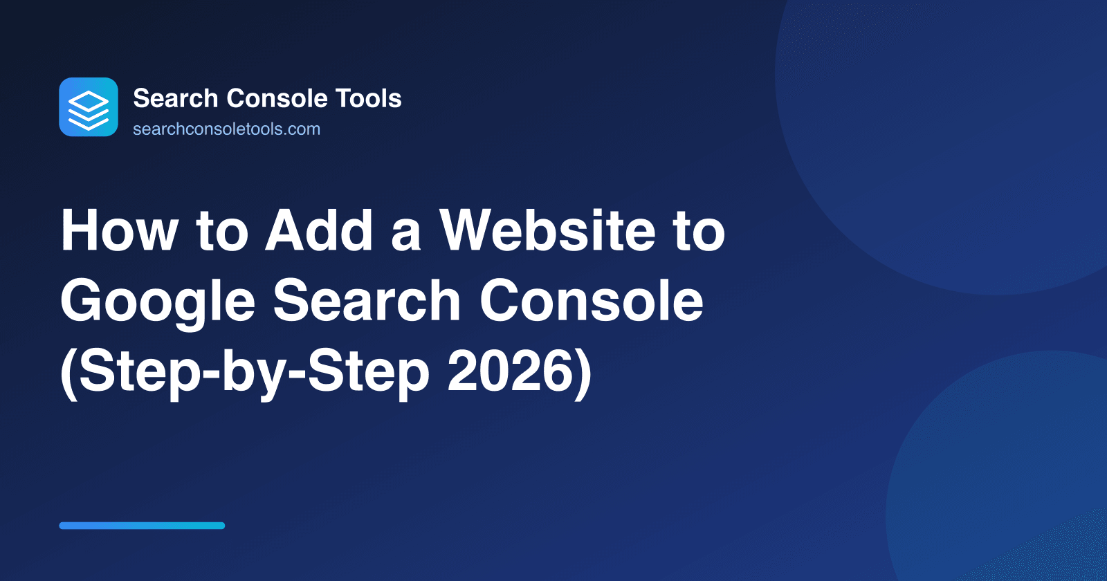 How to Add a Website to Google Search Console (Step-by-Step 2026)
